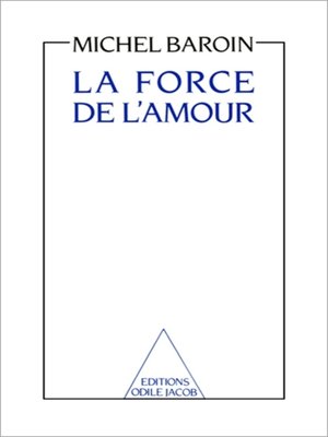 cover image of La Force de l'amour
